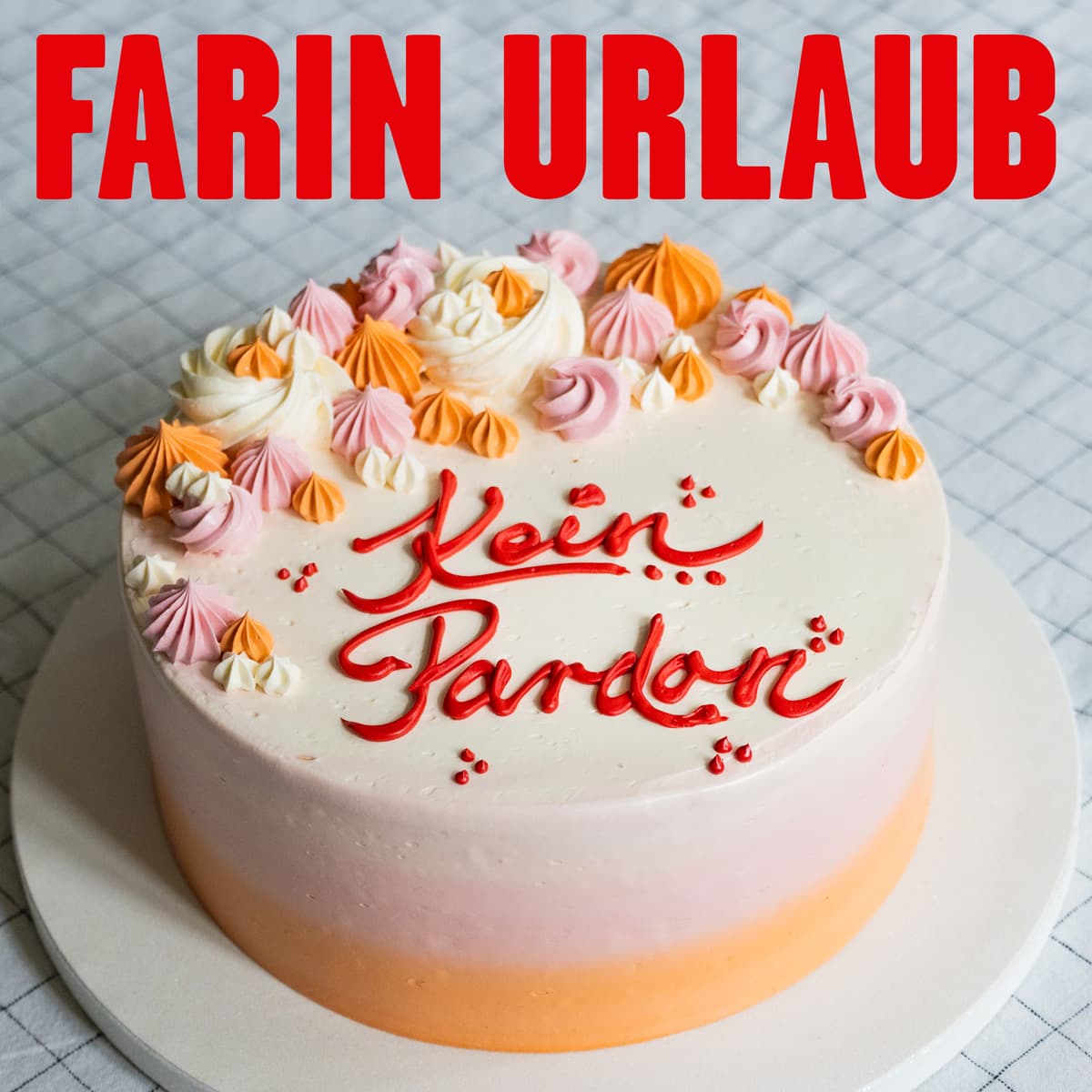 Kein Pardon